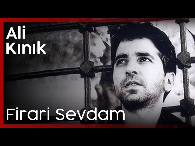 Ali Kınık - Firari Sevdam