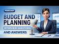 Budget and Planning Interview Questions and Answers
