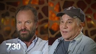 Sting and Paul Simon talk to 7.30 about finding musical common ground
