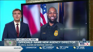 Officials name new Alvin S. Glenn Detention Center director Wealth