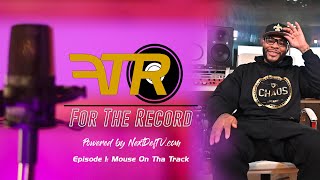 Famous FTR: For The Record Ep.1 - Mouse On The Track Net Worth