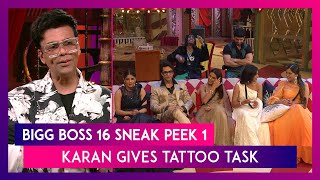 Bigg Boss 16 Sneak Peek 1 | Feb 03 2023: Karan Johars Tattoo Task Unmasks Housemates