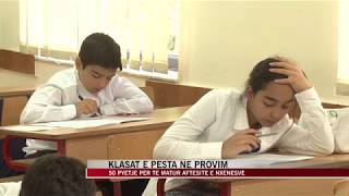 Klasat E Pesta Në Provim - News, Lajme - Vizion Plus