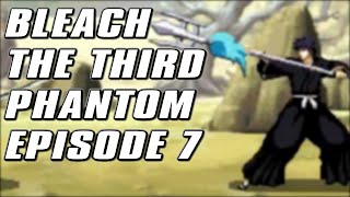 Bleach The Third Phantom Episode : 7