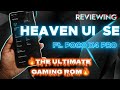 🔥🥵HEAVEN UI SPEED EDITION REVIEW || POCO X4 PRO || THE ULTIMATE GAMING ROM WITH BEAST BATTERY LIFE🔥🥵