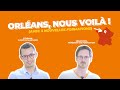 Orlans  on ouvre 3 nouvelles formations   