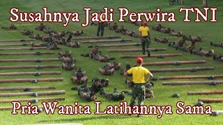 MELIHAT BERATNYA LATIHAN CALON PERWIRA TNI
