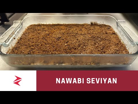 A Brilliant Nawabi Seviyan Recipe: Indulge in Exquisite Vermicelli Delight
