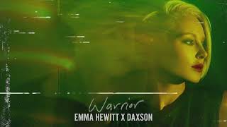 Emma Hewitt x Daxson - Warrior