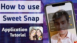 How to use Sweet Snap App in Detail || Sweet snap kaise use kare kaise chalaye screenshot 3