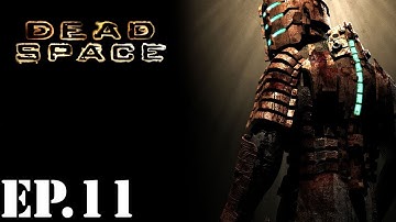 Dead Space - Part 11: The Centrifuge - Walkthrough / Let