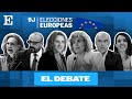 Elecciones europeas  debate a seis de los candidatos espaoles del 9j en directo  el pas