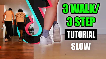 3 Step/3 Walk TikTok Dance Tutorial - Slow/For Beginners