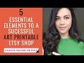 How to Make Money Selling Printables on Etsy | 5 Key Elements To A Successful Etsy Shop!