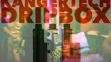 KangerTech DripBox Available now