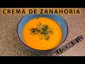 Crema de Zanahoria | Receta Fácil y Rápida 🥕🥣🤤