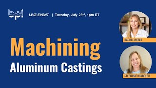 Everything you need to know about Machining Aluminum Castings