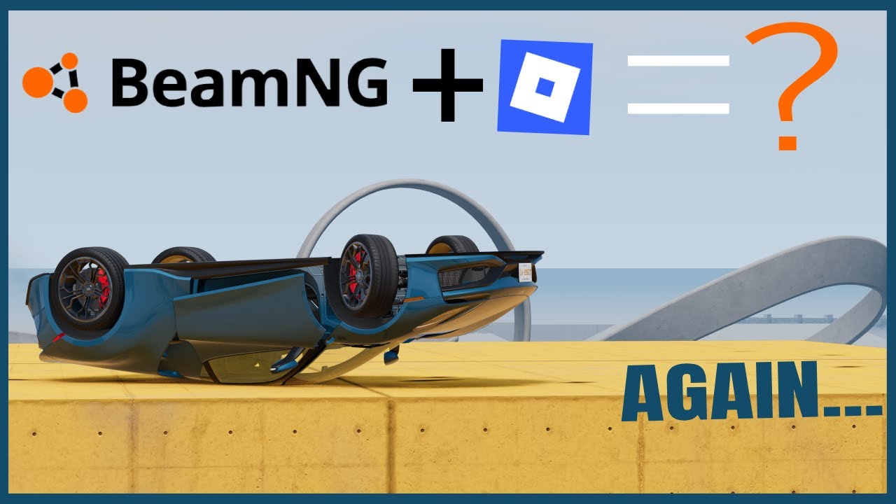 Is BeamNG Better on Roblox Now?