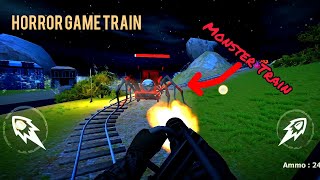 HORROR HIDDEN TRAIN  ADVENTURE GAME : Gameplay Horror Train