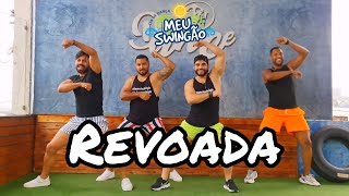 Revoada - Léo Santana ft. Wesley Safadão #Coreografia #MeuSwingão