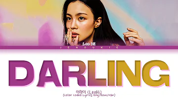 Lee Hi Darling Lyrics (이하이 Darling 가사) (Color Coded Lyrics Eng/Rom/Han)