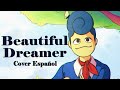 [Welcome Home] Beautiful Dreamer - Wally Darling Cover Espa&ntilde;ol Latino