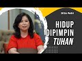 download Doa Pagi - Sdri. Ferywati : Hidup Dipimpin Tuhan (Official GMS Church) - GMS Church download Doa Pagi - Sdri. Ferywati : Hidup Dipimpin Tuhan (Official GMS Church) - GMS Church