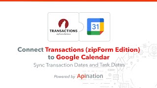 How to Connect Transactions (zipForm Edition) to Google Calendar- Transactions Dates and Task Dates