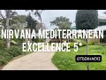 Nirvana Mediterranean Excellence 5* - обзор, май 2021