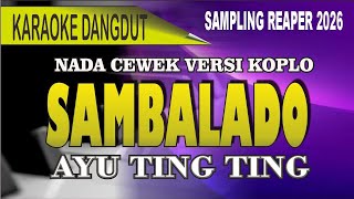 Karaoke SAMBALADO versi koploe - Ayu ting-ting