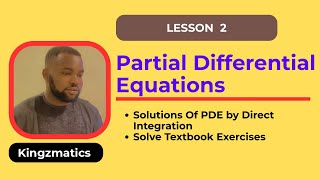 Celebrity Partial Differential Equation | Solutions of PDE by Direct Integration Method Profile