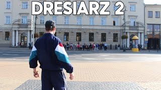 Dresiarz 2 - LukasTV 👮