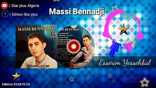 Massi Bennadji - Esserim Yessehbal - audio officiel Resimi