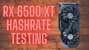 RX 6500 XT Hashrate  ETC | ERGO | FIRO | RVN | FLUX