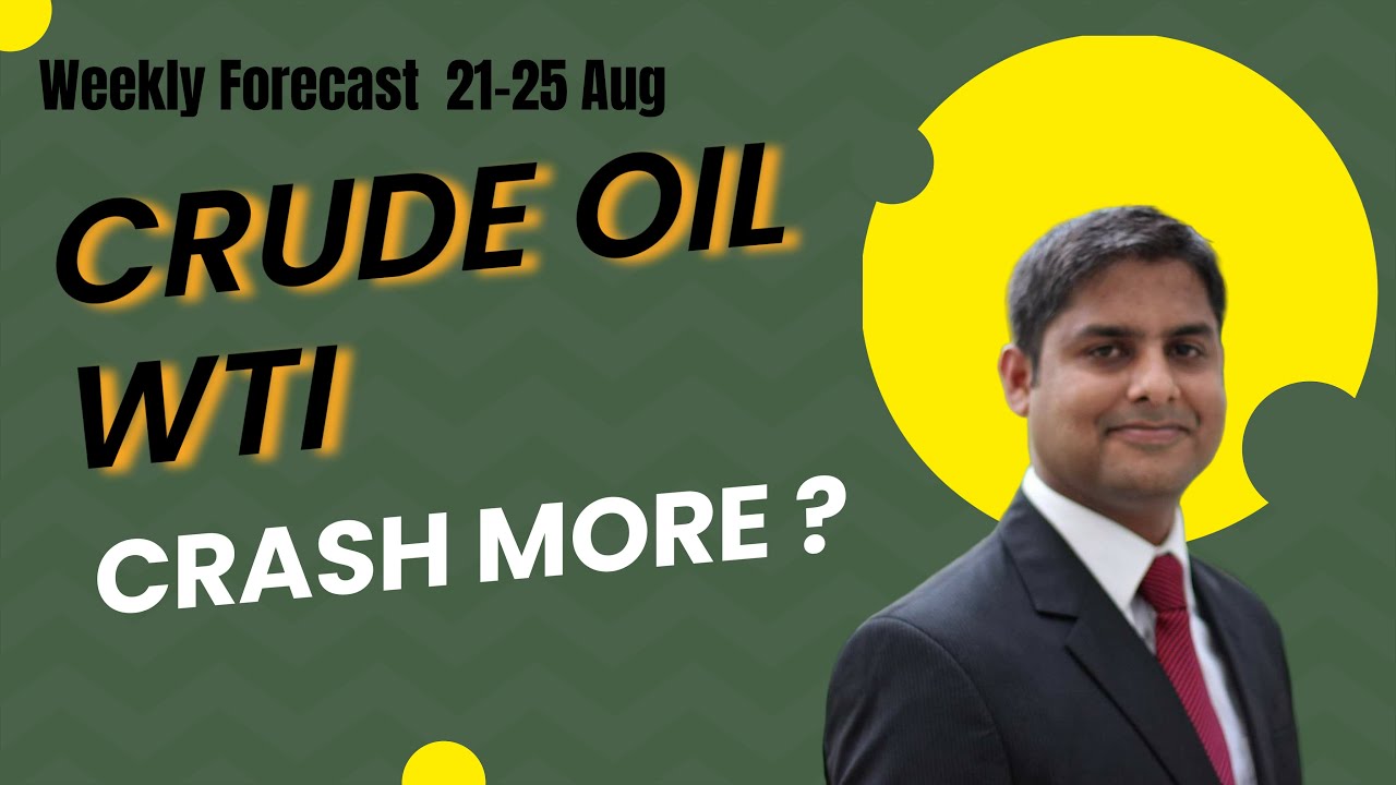 Crash Prediction For CRUDE OIL WTI Next Week 21-25 Aug | Most ...