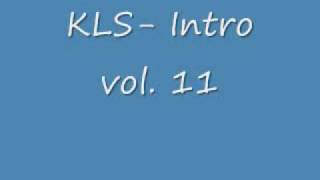 KLS- Intro