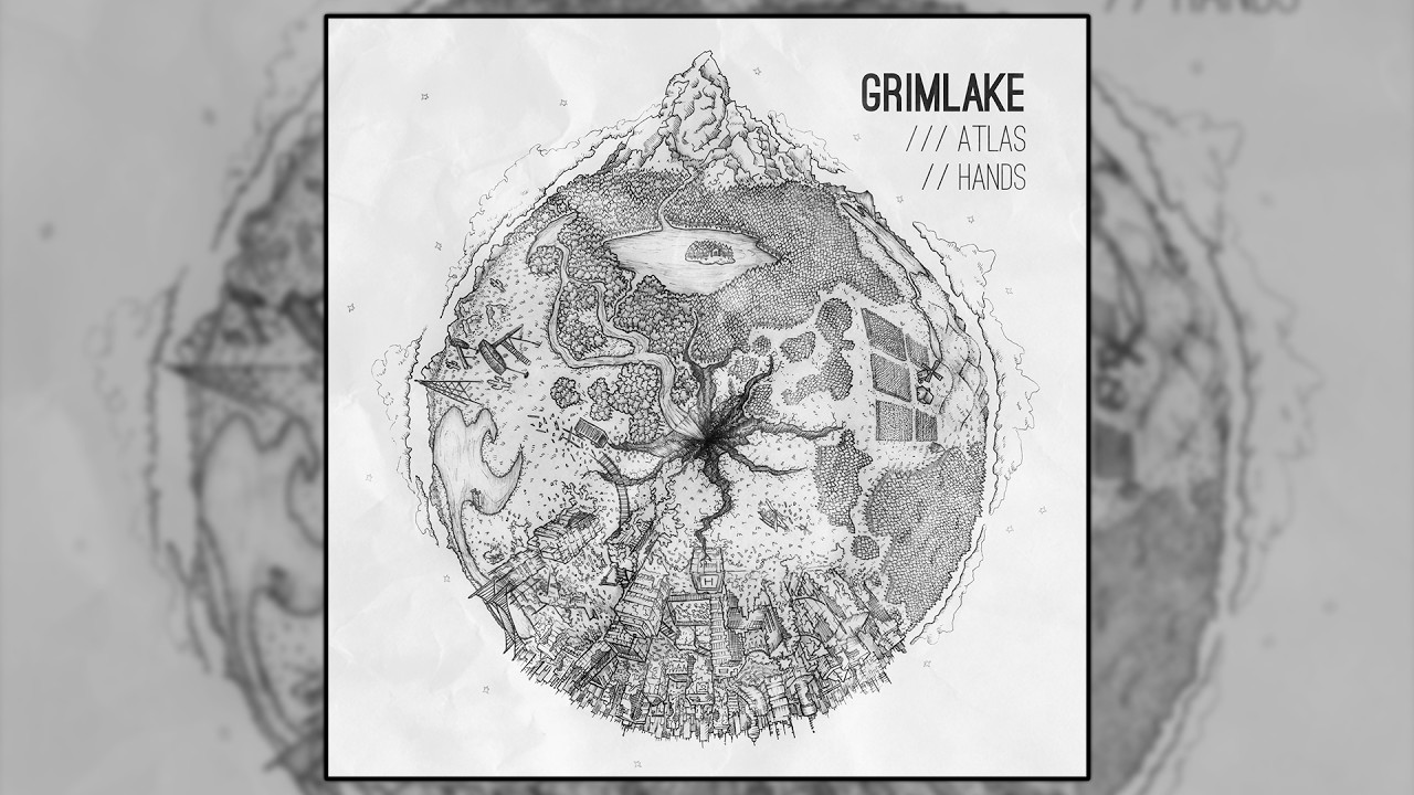 GrimLake - Atlas Hands [2015 Album]