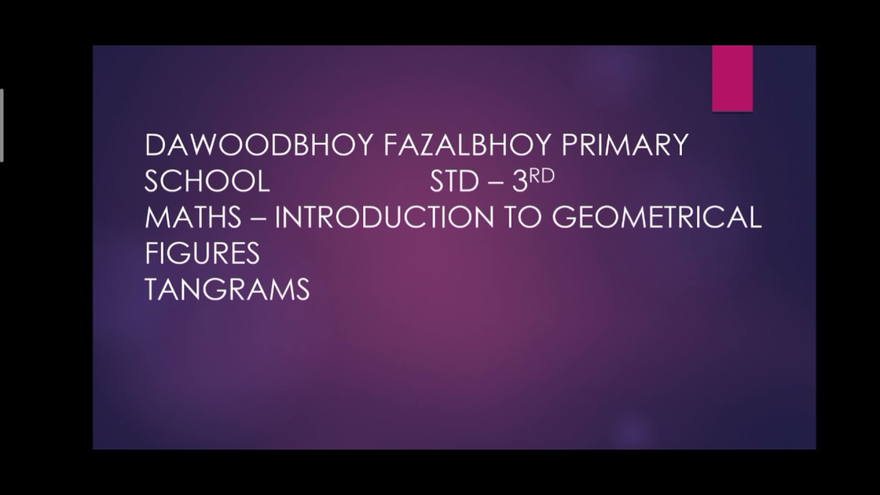 STD 3 rd Maths- Introduction to Geometrical figures - Tangrams - YouTube