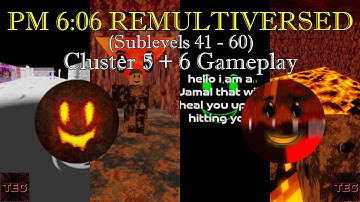 ROBLOX: PM 6:06 REMULTIVERSED (Clusters 5 and 6 Gameplay)