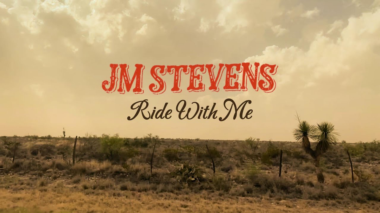 JM Stevens - Ride With Me (Official Lyric Video)