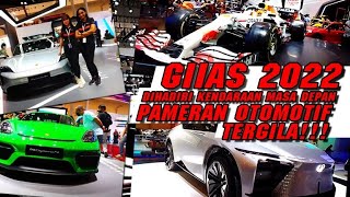 GIIAS 2022 Pameran Otomotif Ter-Gokil ‼️ - Otomotifnews.com