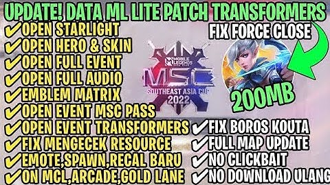 Data ML Lite Full Event 200Mb Patch Transformers | ML Lite | Cara Mengatasi Lag & Patah Patah ML