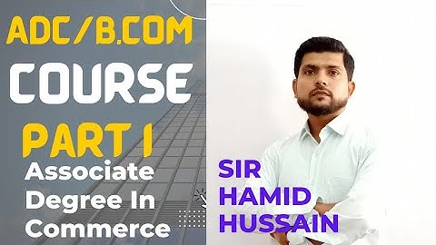 Associate Degree In Commerce Course | ADC