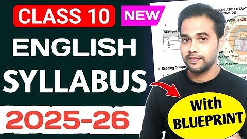 Class 10 English Syllabus 2025-26 | BLUEPRINT |   New Detailed Syllabus For 2026 BOARD Exam