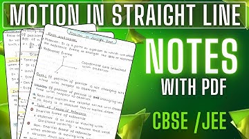 Motion in straight line | class 11 physics | JEE/CBSE notes handwritten