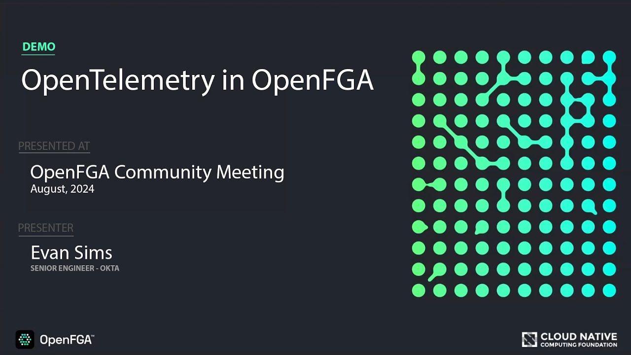 [DEMO] OpenTelemetry in OpenFGA