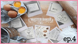 MASTER BAKER Episode 4 ft  carolinekwan & PointCrow