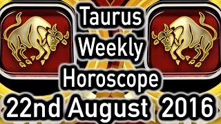 Taurus Weekly Horoscope From 22nd August 2016 In Hindi | Prakash Astrologer