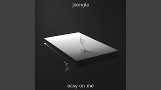 Easy On Me