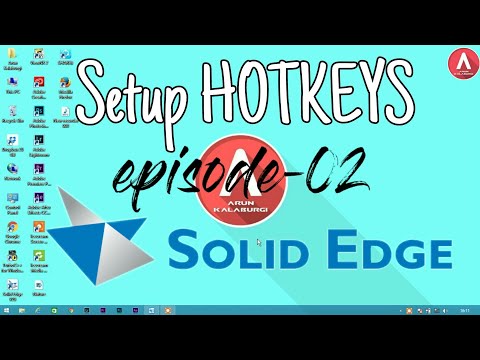 How to Setup Hotkeys In Solid Edge V20/V19  | Episode-02